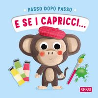 Produktbild: E se i capricci... Passo dopo passo