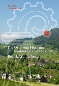 Produktbild: Die Orts- und Flurnamen des Kantons Basel-Landschaft