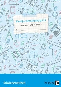 Produktbild: #einfachmathemagisch - Potenzen und Wurzeln