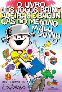 Produktbild: O livro dos jogos, brincadeiras e bagun&ccedil;as do Menino Maluquinho