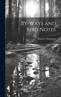 Produktbild: By-Ways and Bird Notes