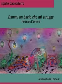 Produktbild: Dammi un bacio che mi strugge