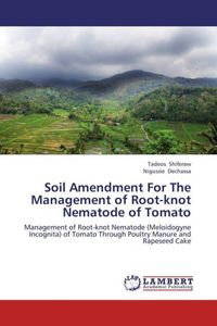 Produktbild: Shiferaw, T: Soil Amendment For The Management of Root-knot