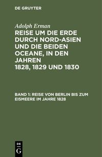 Produktbild: Reise von Berlin bis zum Eismeere im Jahre 1828