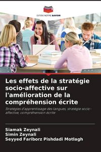 Produktbild: Les effets de la strat&eacute;gie socio-affective sur l'am&eacute;lioration de la compr&eacute;hension &eacute;crite