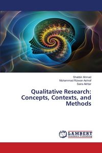 Produktbild: Qualitative Research: Concepts, Contexts, and Methods