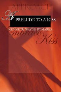 Produktbild: A Prelude to a Kiss