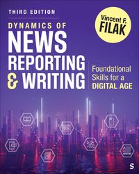 Produktbild: Filak, V: Dynamics of News Reporting and Writing