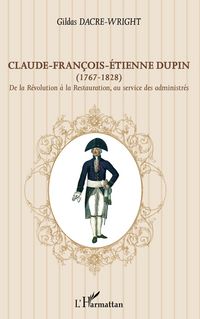 Produktbild: Claude-Fran&ccedil;ois-&Eacute;tienne Dupin (1767-1828)