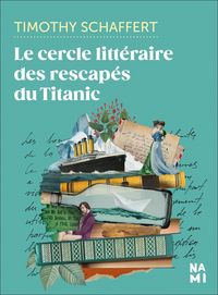 Produktbild: Le cercle litt&eacute;raire des rescap&eacute;s du Titanic