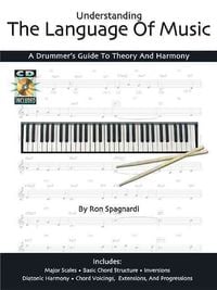 Produktbild: Understanding the Language of Music: A Drummer's Guide to Theory and Harmony