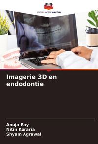 Produktbild: Imagerie 3D en endodontie