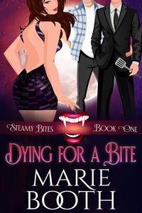Produktbild: Dying For A Bite (Steamy Bites)