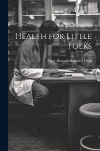 Produktbild: Health for Little Folks