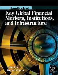 Produktbild: Handbook of Key Global Financial Markets, Institutions, and Infrastructure