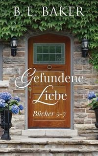 Produktbild: Gefundene Liebe - B&uuml;cher 5-7
