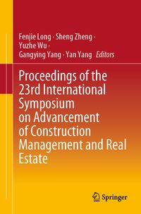 Produktbild: Proceedings of the 23rd International Symposium on Advancement of Construction Management and Real Estate