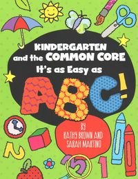 Produktbild: Kindergarten and the Common Core