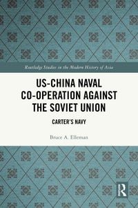 Produktbild: US-China Naval Co-operation Against the Soviet Union