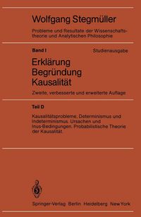 Produktbild: Kausalit&auml;tsprobleme, Determinismus und Indeterminismus Ursachen und Inus-Bedingungen Probabilistische Theorie und Kausalit&auml;t