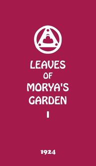 Bild vom Artikel Leaves of Morya's Garden I vom Autor Agni Yoga Society