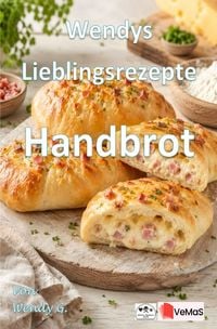 Produktbild: Wendys Lieblingsrezepte - Handbrot