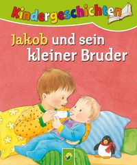 Produktbild: Jakob und sein kleiner Bruder