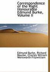 Produktbild: Correspondence of the Right Honourable Edmund Burke, Volume II