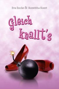 Produktbild: Gleich knallt's