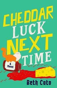 Produktbild: Cheddar Luck Next Time