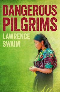Produktbild: Dangerous Pilgrims