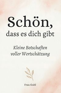 Produktbild: Sch&ouml;n, dass es dich gibt