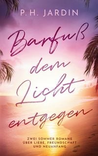 Produktbild: Barfu&szlig; dem Licht entgegen