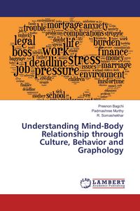 Produktbild: Understanding Mind-Body Relationship through Culture, Behavior and Graphology