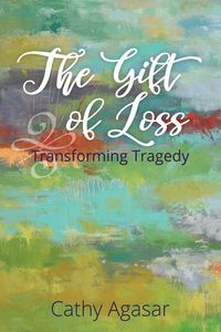 Produktbild: The Gift of Loss
