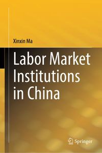 Produktbild: Labor Market Institutions in China