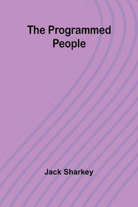 Produktbild: The programmed people