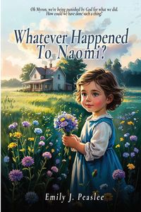 Produktbild: Whatever Happened To Naomi?
