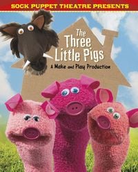 Produktbild: Sock Puppet Theatre Presents The Three Little Pigs