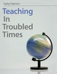 Produktbild: Paterson, K: Teaching in Troubled Times