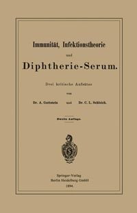 Produktbild: Immunit&auml;t, Infektionstheorie und Diphtherie-Serum