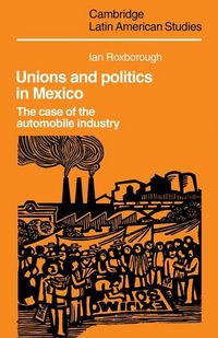 Produktbild: Unions and Politics in Mexico