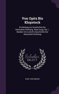 Produktbild: Von Opitz Bis Klopstock