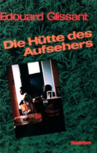 Produktbild: Die H&uuml;tte des Aufsehers