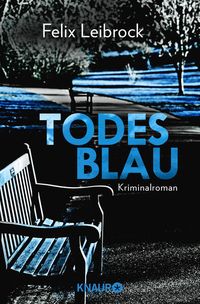 Bild vom Artikel Todesblau vom Autor Felix Leibrock