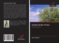 Produktbild: Kolekcje Bez Tytu&iquest;u