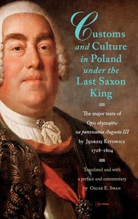 Produktbild: Customs and Culture in Poland Under the Last Saxon King