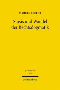 Produktbild: Stasis und Wandel der Rechtsdogmatik