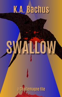 Produktbild: Swallow (The Charlemagne Files, #8)