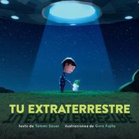 Produktbild: Tu extraterrestre (Spanish Edition)